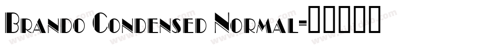 Brando Condensed Normal字体转换